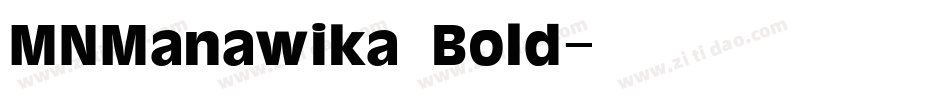 MNManawika Bold字体转换